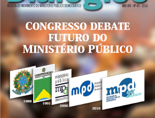 MPD Dialógico 49 – Congresso debate futuro do Ministério Público