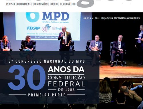 MPD Dialógico 54 – 6º Congresso Nacional do MPD: 30 anos da Constituição Federal de 1988 – Primeira parte